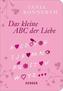 Das kleine ABC der Liebe