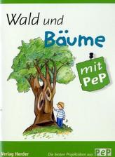 Wald und Bäume mit PeP