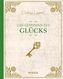 Das Geheimnis des Glücks