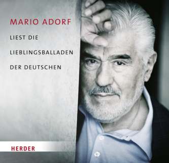 Mario Adorf liest die Lieblingsballaden der Deutschen, 1 Audio-CD