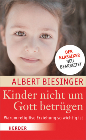 Kinder nicht um Gott betrügen