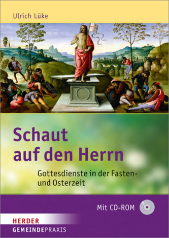 Schaut auf den Herrn, m. CD-ROM