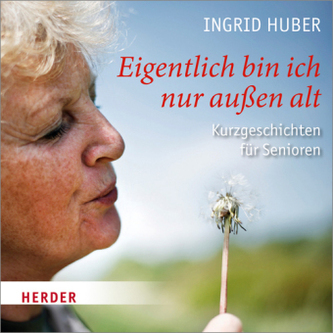 Eigentlich bin ich nur außen alt, 1 Audio-CD