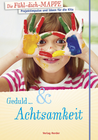 Die Fühl-dich-MAPPE Geduld & Achtsamkeit