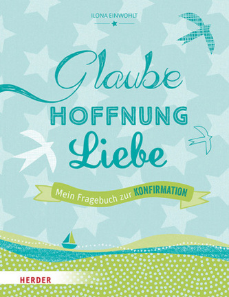 Glaube, Hoffnung, Liebe