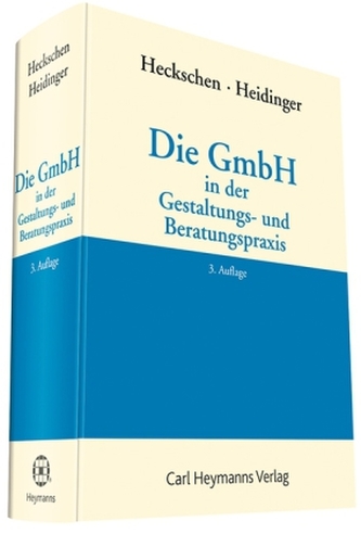Die GmbH in der Gestaltungs- und Beratungspraxis, m. CD-ROM