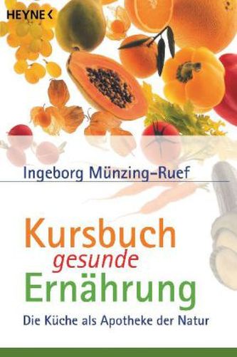 Kursbuch gesunde Ernährung