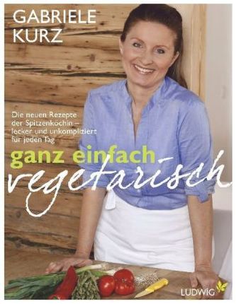 Ganz einfach vegetarisch