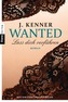 Wanted: Lass dich verführen