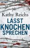 Lasst Knochen sprechen