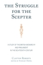 The Struggle for the Scepter