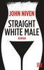 Straight White Male, deutsche Ausgabe