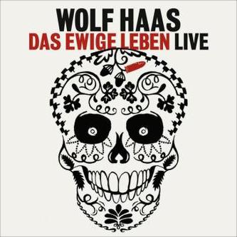 Das ewige Leben, Live, 3 Audio-CDs