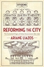 Reforming the City