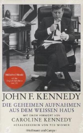 Die geheimen Aufnahmen aus dem Weißen Haus