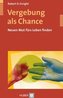 Vergebung als Chance