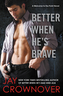 Better When He's Brave