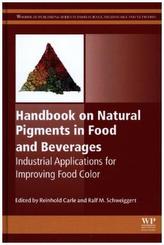 Handbook on Natural Pigments in Food and Beverages