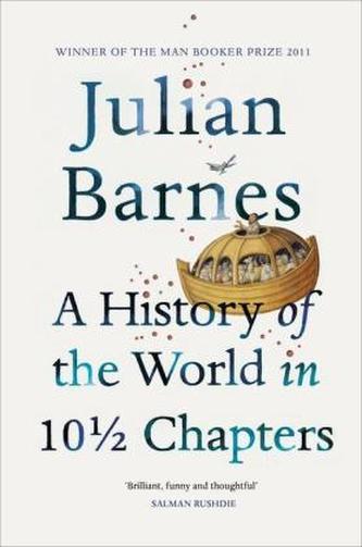 A History Of The World In 10 1/2 Chapters. Eine Geschichte der Welt in 10 1/2 Kapiteln, englische Ausgabe