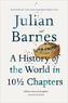 A History Of The World In 10 1/2 Chapters. Eine Geschichte der Welt in 10 1/2 Kapiteln, englische Ausgabe