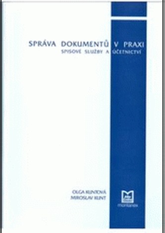 Správa dokumentů v praxi