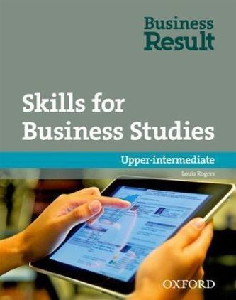Business Result: Upper-Intermediate: Skills for Business Studies Pack : A reading and writing skills book for business students
