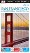 DK Eyewitness Travel Guide San Francisco & Northern California
