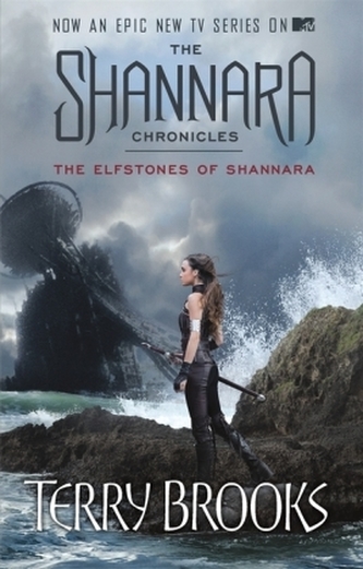 The Shannara Chronicles - The Elfstones of Shannara, TV Tie-In. Die Elfensteine von Shannara, englische Ausgabe