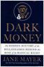 Dark Money