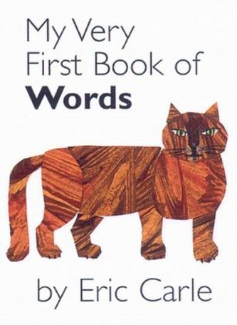 My Very First Book of Words. Mein allererstes Buch der Wörter, englische Ausgabe