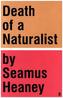 Death of a Naturalist