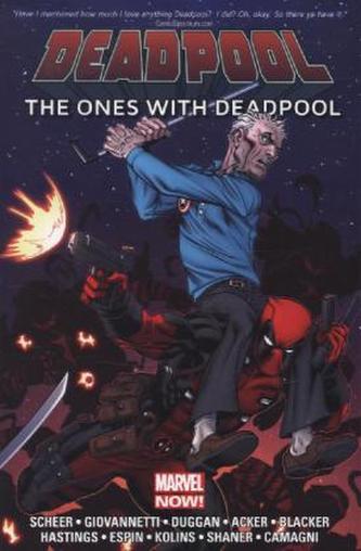 Deadpool - The Ones With Deadpool