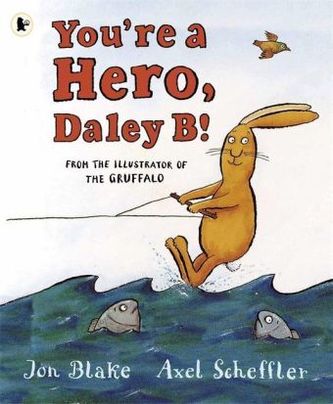 You're A Hero, Daley B!