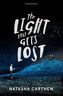 The Light That Gets Lost