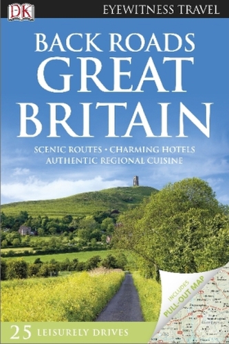 DK Eyewitness Travel Back Roads Great Britain