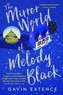 The Mirror World of Melody Black. Libellen im Kopf, englische Ausgabe