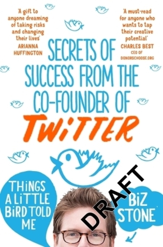 Things A Little Bird Told Me