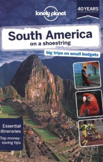 Lonely Planet South America on a shoestring