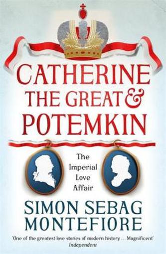 Catherine the Great and Potemkin. Katharina die Große und Fürst Potemkin, englische Ausgabe