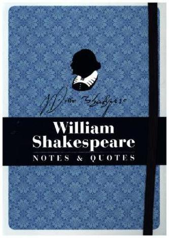 Shakespeare: Notes & Quotes