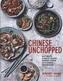 Chinese Unchopped - an introduction to Chinese Cooking