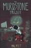 The Murdstone Trilogy. Die Murdstone-Trilogie, englische Ausgabe