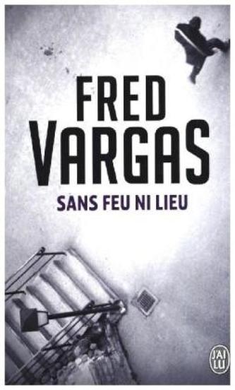 Sans feu ni lieu. Der untröstliche Witwer von Montparnasse, französische Ausgabe