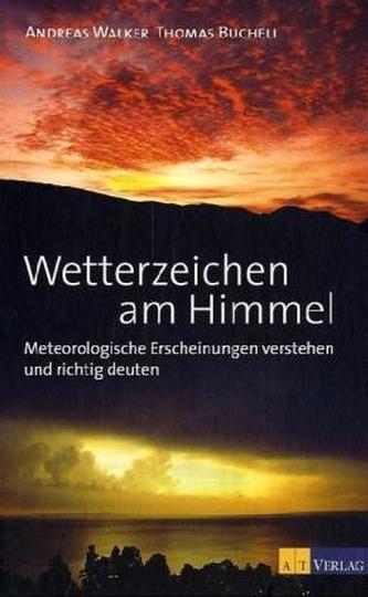 Wetterzeichen am Himmel