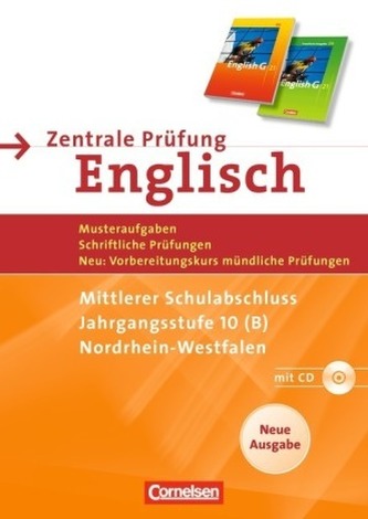 Zentrale Prüfung Englisch, Mittlerer Schulabschluss, Jahrgangsstufe 10 (B), m. Audio-CD, Neue Ausgabe