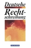 Deutsche Rechtschreibung