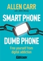 Smart Phone Dumb Phone