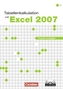 Tabellenkalkulation mit Excel 2007, m. CD-ROM