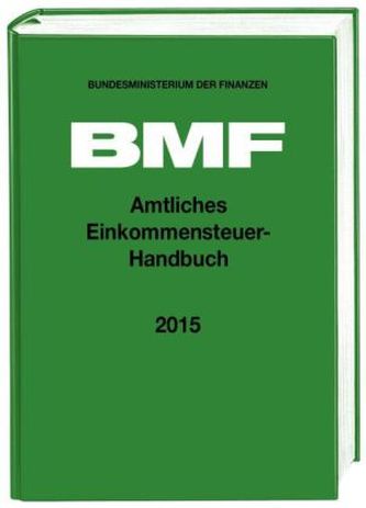 Amtliches Einkommensteuer-Handbuch 2015