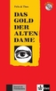 Das Gold der alten Dame, m. Mini-Audio-CD